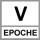 Epoche V